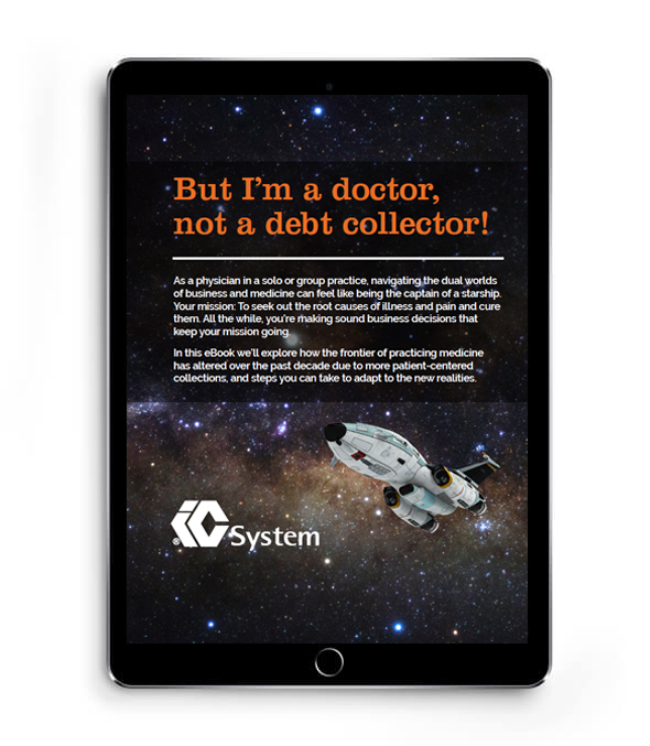 But I'm a Doctor Not a Debt Collector - IC System Preview