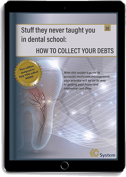 Stuff they never taught you in dental school: How to collect your debts eBook displayed on tablet