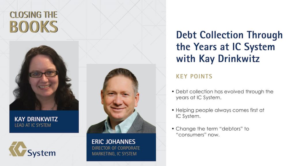Debt Collection Through the Years at IC System IC System
